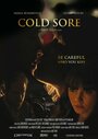 «Cold Sore» кадры фильма в хорошем качестве