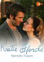 Фильм «Katie Fforde - Harriets Traum» смотреть онлайн фильм в хорошем качестве 720p