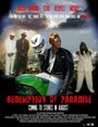 «Redemption of Paradise» трейлер фильма в хорошем качестве 1080p