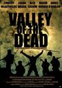 «Valley of the Dead» трейлер фильма в хорошем качестве 1080p