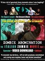 Фильм «Zombie Abomination: The Italian Zombie Movie - Part 1» смотреть онлайн фильм в хорошем качестве 1080p