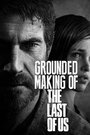 Фильм «Создание игры 'The Last of Us'» скачать бесплатно в хорошем качестве без регистрации и смс 1080p