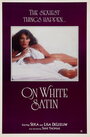 Фильм «On White Satin» смотреть онлайн фильм в хорошем качестве 720p