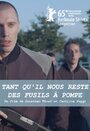 Tant qu'il nous reste des fusils à pompe (2014)