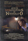 «Alice's Misadventures in Wonderland» трейлер фильма в хорошем качестве 1080p