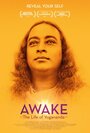 «Awake: The Life of Yogananda» трейлер фильма в хорошем качестве 1080p