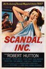 Фильм «Scandal Incorporated» скачать бесплатно в хорошем качестве без регистрации и смс 1080p