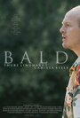 Фильм «Bald» смотреть онлайн фильм в хорошем качестве 720p