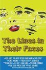 Фильм «The Lines in Their Faces» скачать бесплатно в хорошем качестве без регистрации и смс 1080p