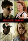 «Red Angel Dragnet» трейлер фильма в хорошем качестве 1080p