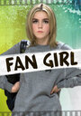 «Fan Girl» кадры фильма в хорошем качестве