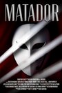 «Matador» трейлер фильма в хорошем качестве 1080p