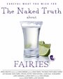 «The Naked Truth About Fairies» трейлер фильма в хорошем качестве 1080p