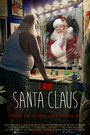 «I Am Santa Claus» трейлер фильма в хорошем качестве 1080p