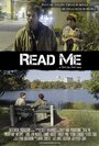 Фильм «Read Me» смотреть онлайн фильм в хорошем качестве 720p