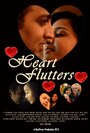 Фильм «Heart Flutters» смотреть онлайн фильм в хорошем качестве 720p