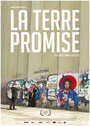 Фильм «La terre promise» смотреть онлайн фильм в хорошем качестве 720p