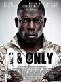 Фильм «1 & Only» смотреть онлайн фильм в хорошем качестве 1080p