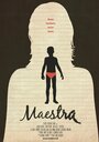 «Maestra» трейлер фильма в хорошем качестве 1080p