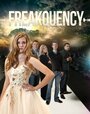 «Freakquency» трейлер фильма в хорошем качестве 1080p