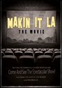 Фильм «Makin It LA the Movie» скачать бесплатно в хорошем качестве без регистрации и смс 1080p