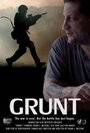 Фильм «Grunt» смотреть онлайн фильм в хорошем качестве 720p