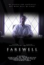 Фильм «Farewell» смотреть онлайн фильм в хорошем качестве 1080p