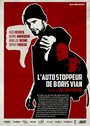 «L'autostoppeur de Boris Vian» трейлер фильма в хорошем качестве 1080p