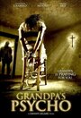 Фильм «Grandpa's Psycho» скачать бесплатно в хорошем качестве без регистрации и смс 1080p