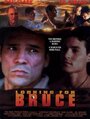 Фильм «Looking for Bruce» смотреть онлайн фильм в хорошем качестве 720p