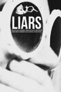 Фильм «Liars» скачать бесплатно в хорошем качестве без регистрации и смс 1080p