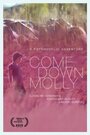 «Come Down Molly» кадры фильма в хорошем качестве