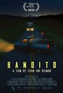 Фильм «Bandito» смотреть онлайн фильм в хорошем качестве 1080p