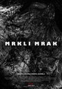 Фильм «Mrkli Mrak» скачать бесплатно в хорошем качестве без регистрации и смс 1080p