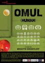 «Omul» кадры фильма в хорошем качестве