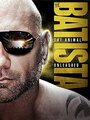 Фильм «WWE Batista: The Animal Unleashed» смотреть онлайн фильм в хорошем качестве 1080p