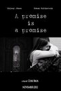 «A Promise Is a Promise» кадры фильма в хорошем качестве