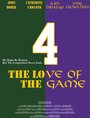 «4 the Love of the Game» кадры фильма в хорошем качестве