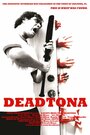 Фильм «Deadtona» смотреть онлайн фильм в хорошем качестве 720p