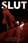 Фильм «Slut» смотреть онлайн фильм в хорошем качестве 720p