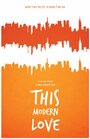 Фильм «This Modern Love» скачать бесплатно в хорошем качестве без регистрации и смс 1080p