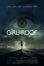 Фильм «The Girl on the Roof» скачать бесплатно в хорошем качестве без регистрации и смс 1080p