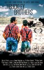 Фильм «The Buckley Brothers» смотреть онлайн фильм в хорошем качестве 1080p