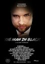 Фильм «The Man in Black» смотреть онлайн фильм в хорошем качестве 1080p