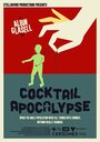 «Cocktail Apocalypse» кадры фильма в хорошем качестве