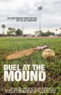 Фильм «Duel at the Mound» смотреть онлайн фильм в хорошем качестве 1080p