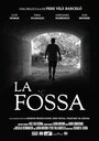 Фильм «La fossa» смотреть онлайн фильм в хорошем качестве 1080p