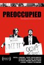 Фильм «Preoccupied» смотреть онлайн фильм в хорошем качестве 720p