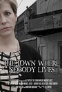 Фильм «The Town Where Nobody Lives» скачать бесплатно в хорошем качестве без регистрации и смс 1080p