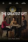 «The Greatest Gift» трейлер фильма в хорошем качестве 1080p